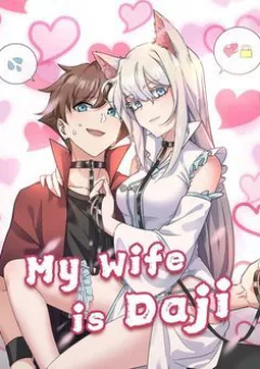 Vợ tôi là Đát Kỷ