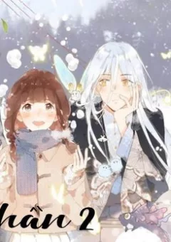 SOS! Tôi Đã Yêu Một Con Sâu Bướm (Phần 2)