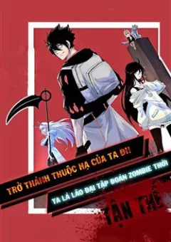 Ta là lão đại thời tận thế