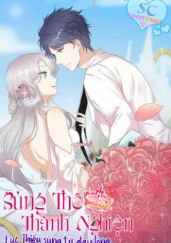 Sủng thê thành nghiện: Lục thiếu sủng từ đáy lòng