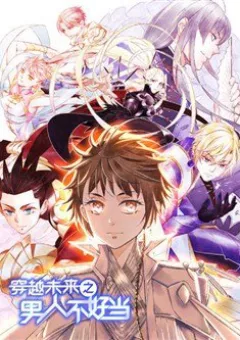 Xuyên Tới Tương Lai: Làm Đàn Ông Không Dễ