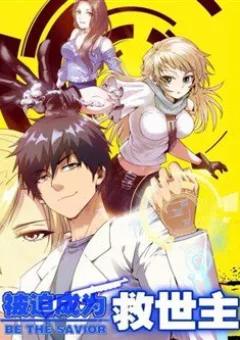 Bị Ép Thành Chúa Cứu Thế