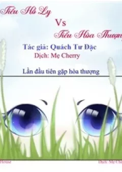 Tiểu Hồ Ly vs Tiểu Hóa Thượng