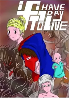 If I have 1 day to live