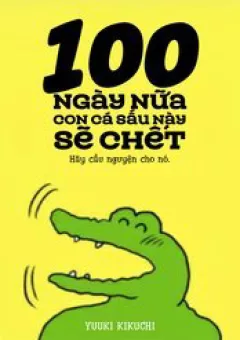 100 Nichigo Ni Shinu Wani