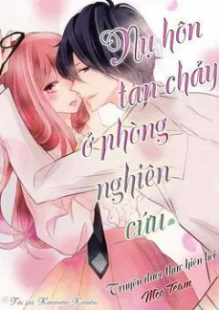 Nụ hôn tan chảy ở phòng thí nghiệm