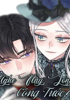 Nghe Này, Long Nữ Công Tước!