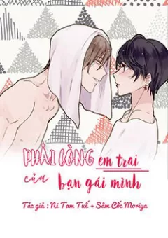 Phải Lòng Em Trai Của Bạn Gái Mình