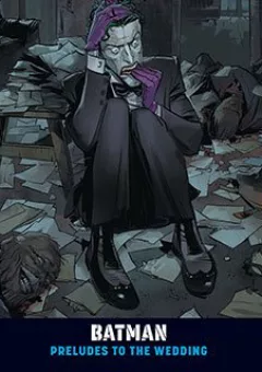Batman - Trước Ngày Hôn Lễ | Preludes to the Wedding
