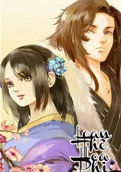 Loạn Thế Hoạ Phi