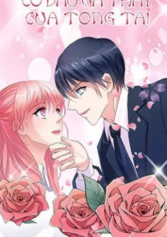Cô Dâu Gả Thay Của Tổng Tài