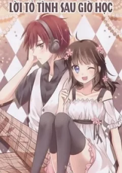 Lời Tỏ Tình Sau Giờ Học