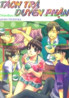 Tách Trà Duyên Phận