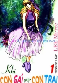 Khi Con Gái Gặp Con Trai