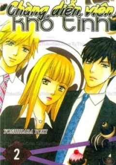 Chàng Diễn Viên Khó Tính