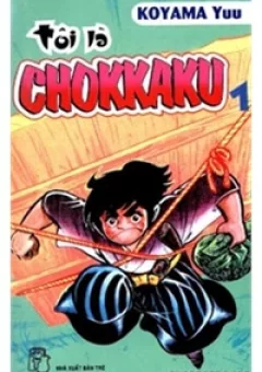 Kiếm sĩ góc vuông - Chokkaku