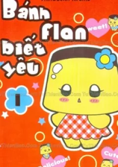 Bánh Flan Biết Yêu