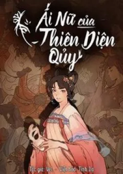 Ái Nữ Của Thiên Diện Quỷ