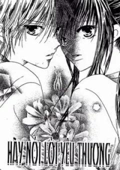 Hãy Nói Lời Yêu Thương