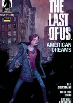 The Last Of Us: American Dreams
