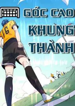 Góc Cao Khung Thành