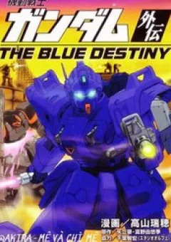 Mobile Suit Gundam: Blue Destiny