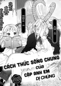 Cách Thức Sống Chung Của Cặp Anh Em Dị Chủng