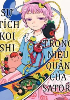 Touhou -  Sự Tích Koishi Trong Niệu Quản Của Satori (Doujinshi)
