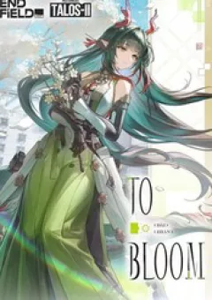 To Bloom