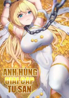 Anh Hùng Giai Cấp Tư Sản