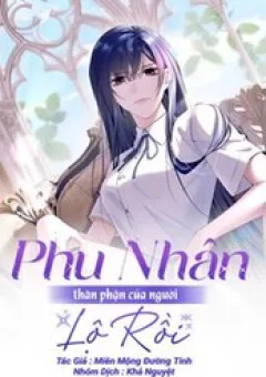 Phu Nhân, Thân Phận Của Người Lộ Rồi