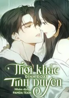 Thời Khắc Định Đoạt Tình Duyên