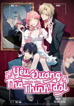 Yêu Đương Không Bằng Thả Thính Idol