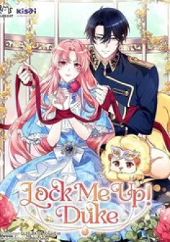 Nhốt Tôi Lại Đi, Công Tước!