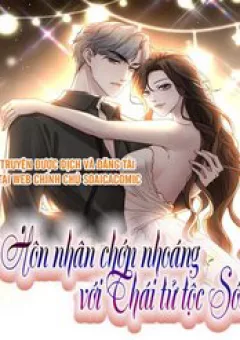 Hôn Nhân Chớp Nhoáng Với Thái Tử Tộc Sói