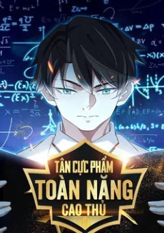 Tân Cực Phẩm Toàn Năng Cao Thủ