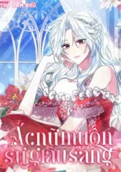 Ác Nữ Muốn Che Giấu Sự Giàu Sang