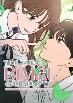 Thỏa Thuận Bí Mật Giữa Chúng Ta