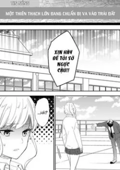 Mai là tận thế rồi nên cậu có thể cho tôi sờ ngực cậu được không?