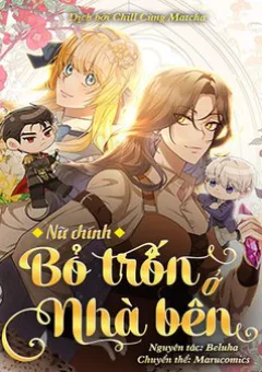 Nữ Chính Bỏ Trốn Ở Nhà bên