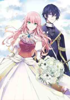 Loop 7-kaime no Akuyaku Reijou wa Moto Tekikoku de Juukimama na Hanayome Seikatsu o Mankitsu Suru