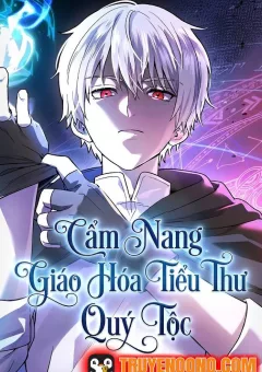 Cẩm Nang Giáo Hóa Các Tiểu Thư Quý Tộc