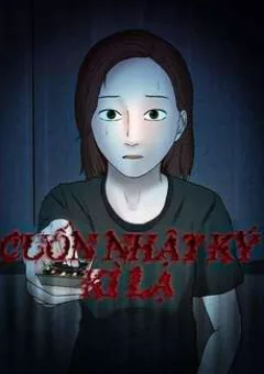 Cuốn Nhật Ký Kỳ Lạ