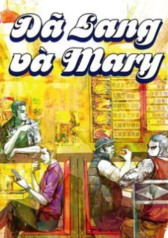 Dã Lang và Mary 2