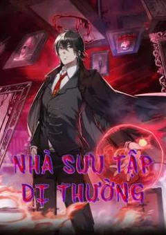 Nhà Sưu Tập Dị Thường